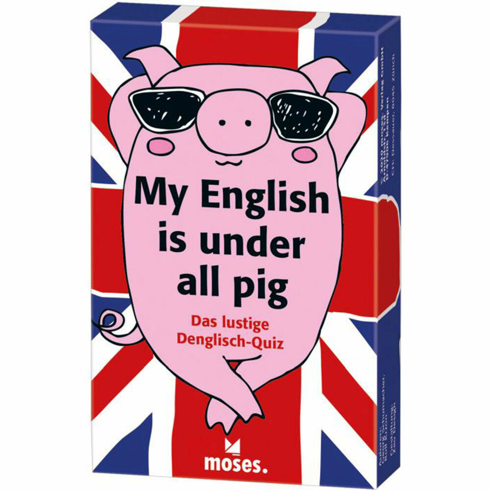 moses My English is under all pig